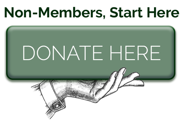 Non-members, Start Here - Donate Here